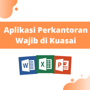 Kursus Online Aplikasi Perkantoran