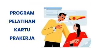 program kartu prakerja yang cepat lulus